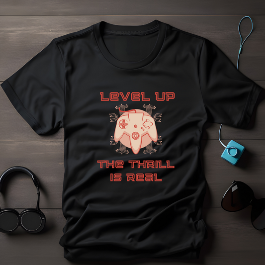 Level Up- The Thrill is Real